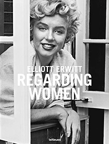 Elliott Erwitt: Regarding Women