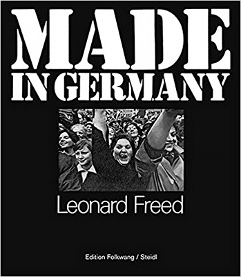 Leonard Freed: Made in Germany