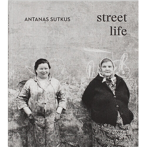 Antanas Suktus: Street Life 