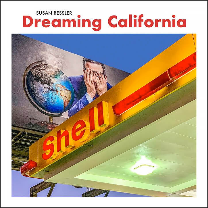 Dreaming California by Susan Ressler