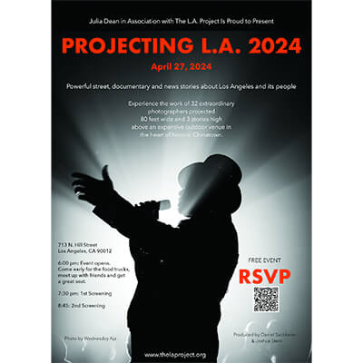 Projecting L.A. 2024 marks the return of the larger-than-life photography event documenting street life throughout Los Angeles