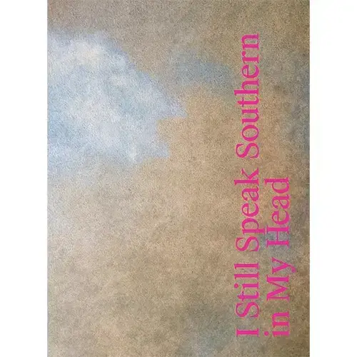 I Still Speak Southern In My Head by Nancy Richards Farese