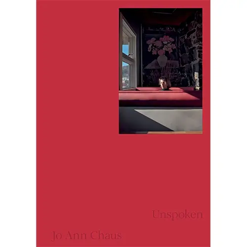Unspoken  by Jo Ann Chaus