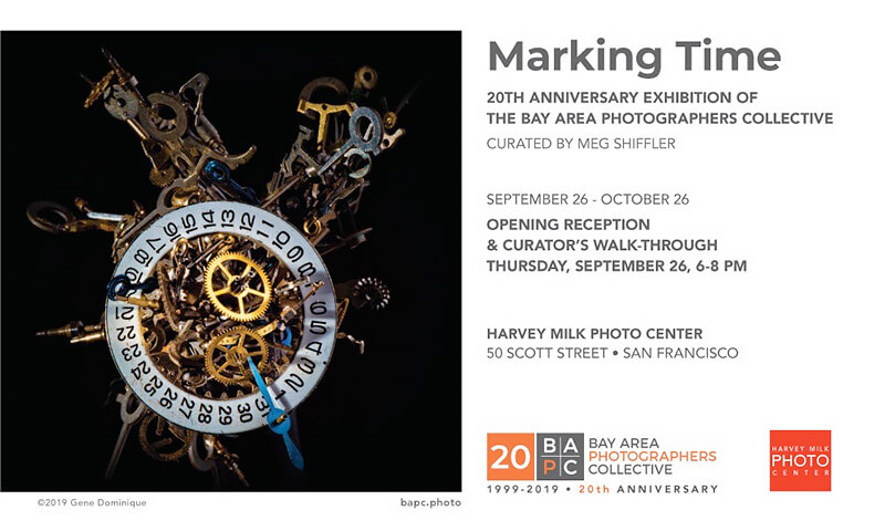 Marking Time Exhibition celebrates the Bay Area Photographers Collective Marking Time Exhibition celebrates the Bay Area Photographers Collective