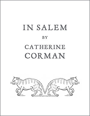 In Salem, Collage Poems and Photographs by Catherine Corman