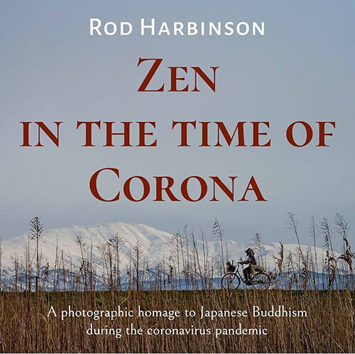 Rod Harbinson: Zen In The Time Of Corona