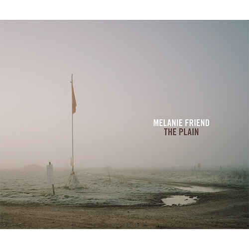 The Plain by Melanie Friend