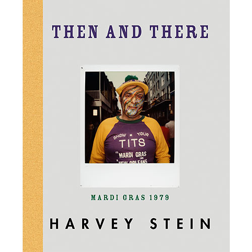 Then and There: Mardi Gras 1979 by Harvey Stein