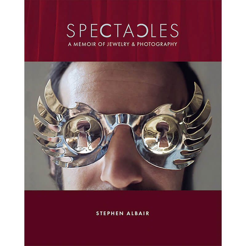 SPECTACLES: A Memoir of Jewelry and Photography