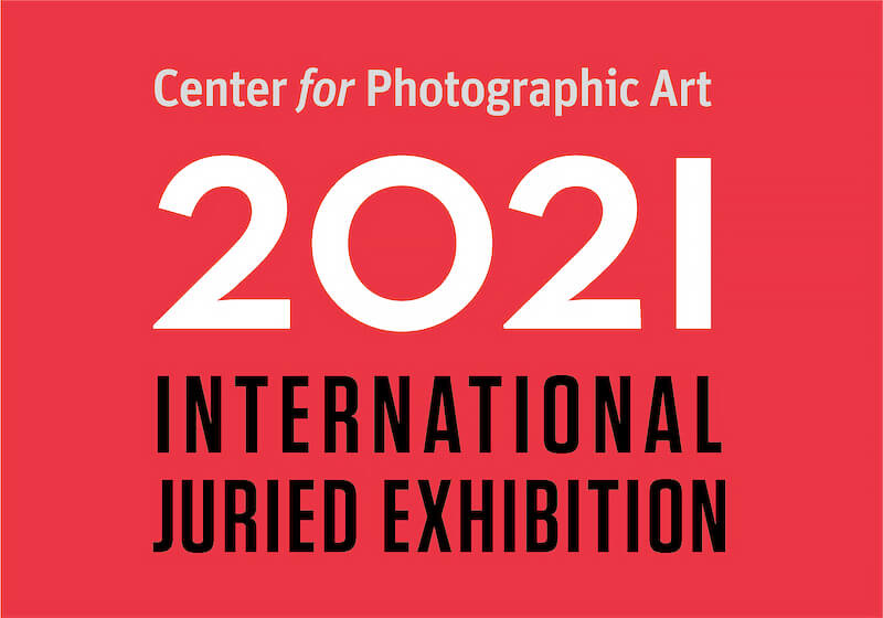 2021 Center for Photographic Art International Juried Exhibition