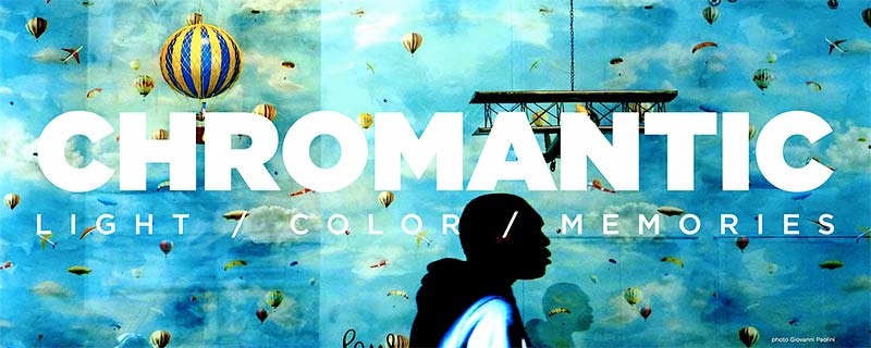 Chromantic: Light, Color, Memories