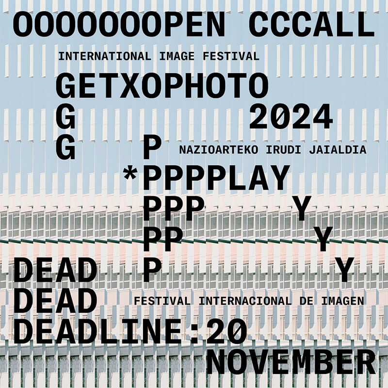 Getxophoto: Open Call 2024 Getxophoto: Open Call 2024
