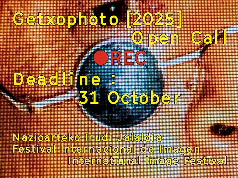 Getxophoto: Open Call 2025 Getxophoto: Open Call 2025