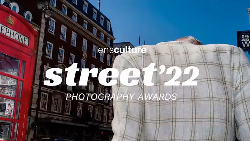 LensCulture Street Photography Awards 2022