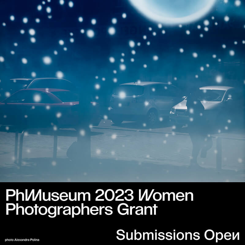 PHmuseum 2023 Women Photographers Grant PHmuseum 2023 Women Photographers Grant