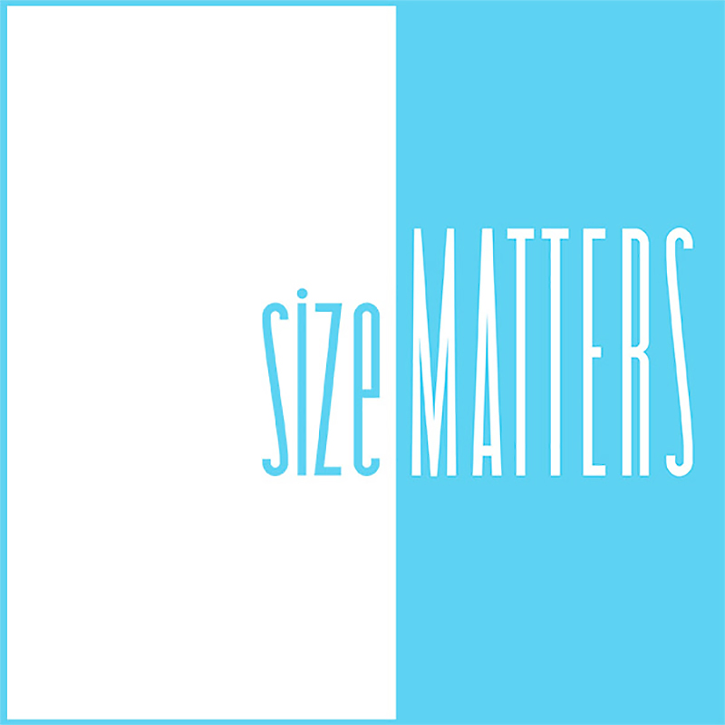 Size Matters: A Juried Exhibition