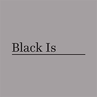 Black Is Magazine