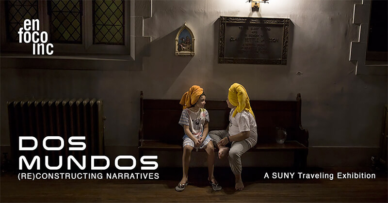 Dos Mundos: (Re)Constructing Narratives