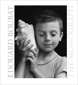 Edouard Boubat: The Monograph