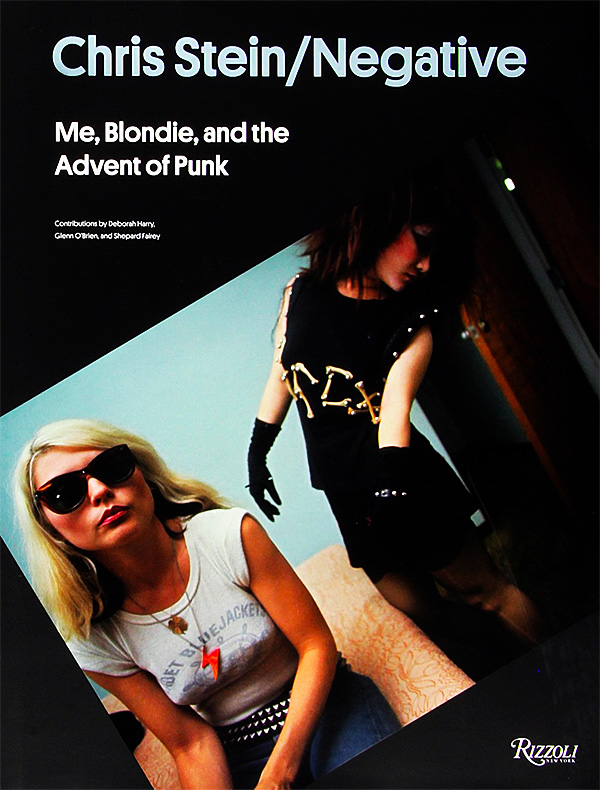 Stein / Negative: Me, Blondie, and the Advent of Punk