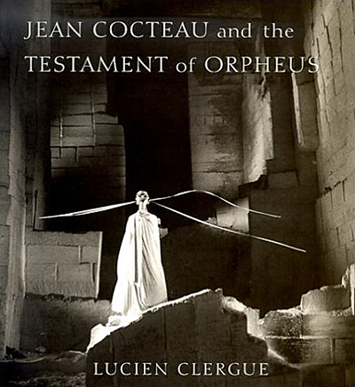 Jean Cocteau and The Testament of Orpheus