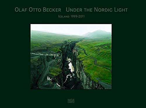 Olaf Otto Becker: Under the Nordic Light