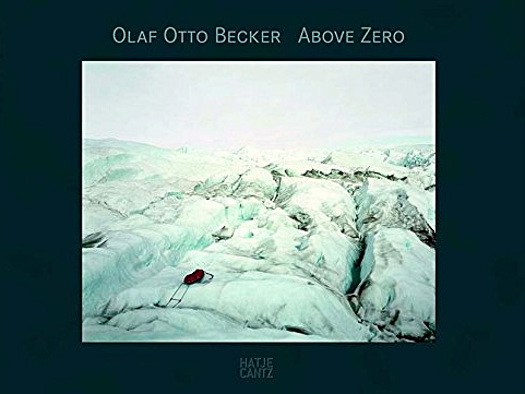 Olaf Otto Becker: Above Zero