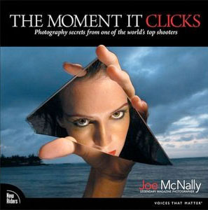 The Moment It Clicks: Photography Secrets from One of the World’s Top Shooters