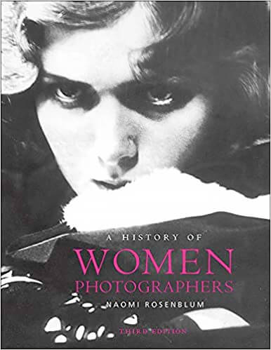 A History of Women Photographers