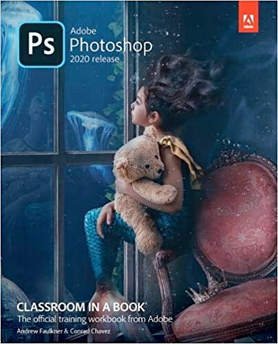 Adobe Photoshop Classroom in a Book