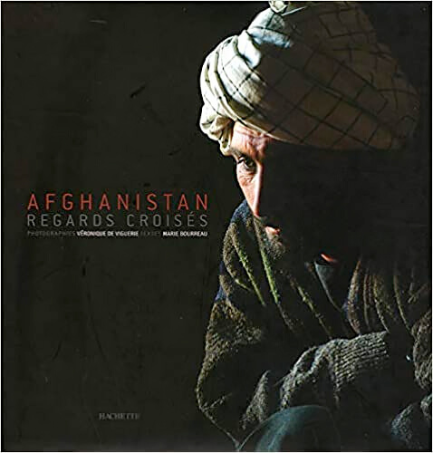 Afghanistan: Regards croisés