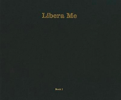 Libera Me, Book I