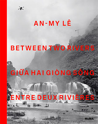 An-My Lê: Between Two Rivers
