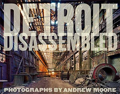 Detroit Disassembled