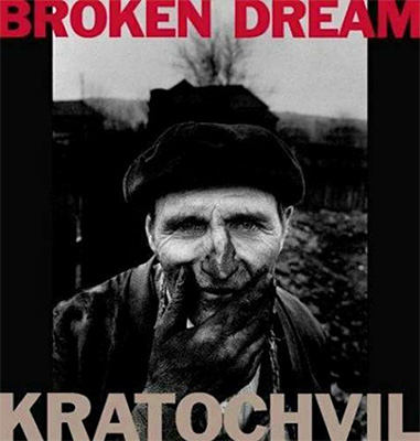 Kratochvil: Broken Dream