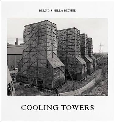 Bernd and Hilla Becher: Cooling Towers