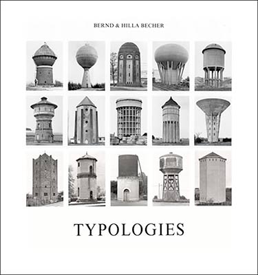 Bernd and Hilla Becher: Typologies of Industrial Buildings