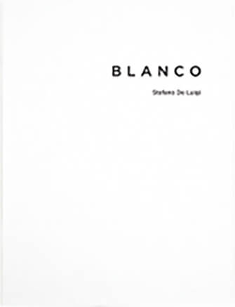 Stefano De Luigi: Blanco