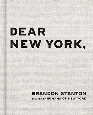 Brandon Stanton: Dear New York