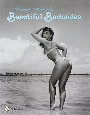 Bunny Yeager’s Beautiful Backsides