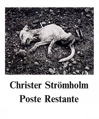 Christer Strömholm: Poste Restante