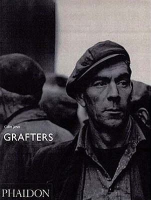 Colin Jones: Grafters