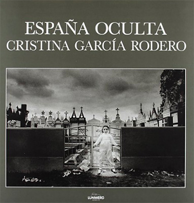 Cristina García Rodero: España Oculta