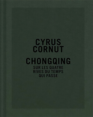 Cyrus Cornut: Chongqing