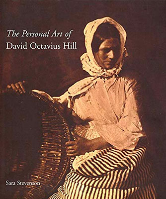 The Personal Art of David Octavius Hill