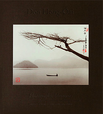 Don Hong-Oai: Photographic memories: images from China and Vietnam