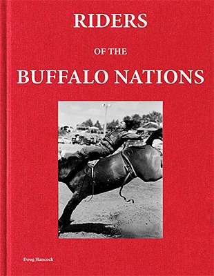 Doug Hancock: Riders of the Buffalo Nations