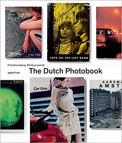 The Dutch Photobook: A Thematic Selection from 1945 Onwards