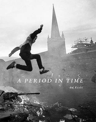 Ed Kashi: A Period in Time: Looking Back while Moving Forward, 1977-2022