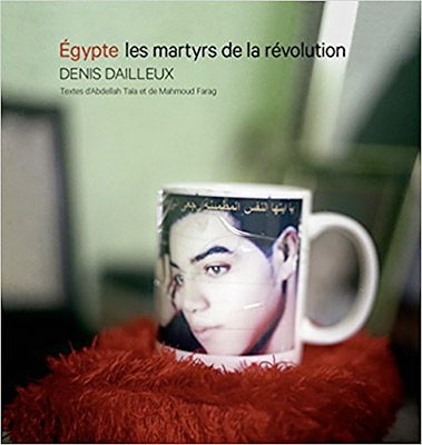 Egypte, les martyrs de la révolution